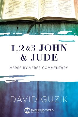 1-2-3 John & Jude Commentary - Guzik, David