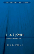 1, 2, 3 John: Redemption's Certainty