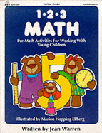 1-2-3 Math: Pre-Math Opportunities for Working with Young Children