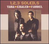 1,2,3 Soleils [Mondo Melodia 2001] - Rachid Taha / Faudel / Khaled