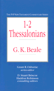 1-2 Thessalonians - Beale, Gregory K, and Osborne, Grant R (Editor), and Briscoe, D Stuart (Editor)