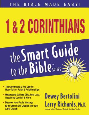 1 and   2 Corinthians - Bertolini, Dewey, and Richards, Larry (Editor)