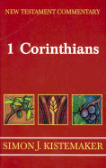 1 Corinthians - Kistemaker, Simon J