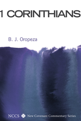 1 Corinthians - Oropeza, B J