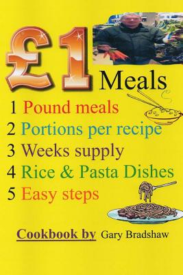1 Pound Meals Cookbook - Bradshaw, Gary