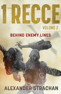 1 Recce: Volume 2: Behind Enemy Lines