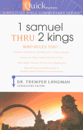 1 Samuel Thru 2 Kings: Who Rules You?