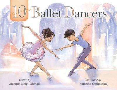 10 Ballet Dancers - Malek-Ahmadi, Amanda