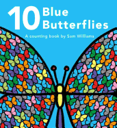 10 Blue Butterflies: A Counting Book