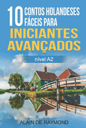 10 contos holandeses fceis para iniciantes avanados. (nvel A2)