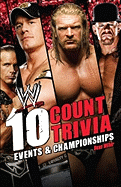 10 Count Trivia: Events and Championship