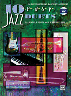 10 Easy Jazz Duets: E-Flat (Alto Saxophone, Baritone Saxophone), Book & CD