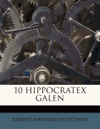 10 Hippocratex Galen