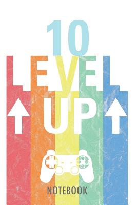 10 Level Up - Notebook: Happy Birthday for Boys and Girls - A Lined Notebook for Birthday Kids (10 Years Old) with a Stylish Vintage Gaming Design. - Lang, Fritz