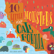 10 Little Monsters Visit California: Volume 4