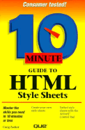 10 Minute Guide to HTML Style Sheets - Que Development Group