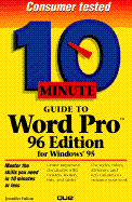 10 Minute Guide to Word Pro 96 Edition for Windows 95 - Fulton, Jennifer