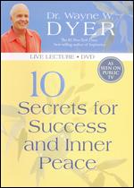 10 Secrets for Success and Inner Peace - 