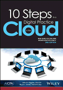 10 Steps to a Digital Practice in the Cloud: New Levels of CPA Workflow Efficiency