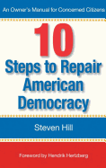 10 Steps to Repair American Democracy