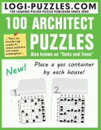 100 Architect Puzzles: Tents and Trees