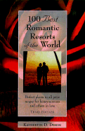 100 Best Romantic Resorts of the World