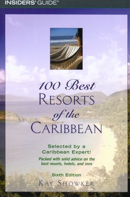 100 Best Romantic Resorts of the World - Dyson, Katharine D