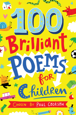 100 Brilliant Poems For Children - Cookson, Paul