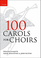 100 Carols for Choirs
