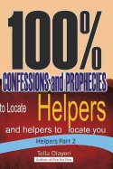 100% CONFESSIONS and PROPHECIES to Locate Helpers and helpers to locate you