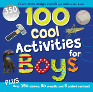 100 Cool Activities for Boys - Brown, Rennie