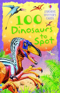 100 Dinosaurs to Spot - Clarke, Philip, Professor, RGN