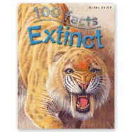 100 Facts Extinct