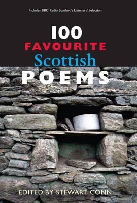 100 Favourite Scottish Poems - Conn, Stewart (Editor)