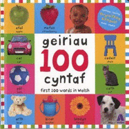 100 Geiriau Cyntaf/ First 100 Words in Welsh