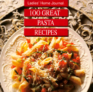 100 Great Pasta Recipes