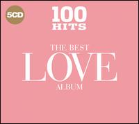 100 Hits: The Best Love Album - Various Artists