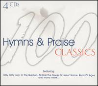 100 Hymns and Praise Classics [2001] - Various Artists