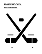 100 Ice Hockey Rink Diagrams: 100 Full Page Ice Hockey Diagrams for Drawing Up Plays, Creating Drills, and Scouting