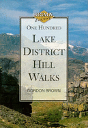 100 Lake District Hill Walks