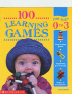 100 Learning Games for 0-3 Years