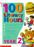 100 Literacy Hours: Year 2