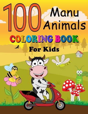 100 Manu Animals Coloring Book for Kids: English - Samoan Pages of Animals to Color and Learn Samoa Vocabulary Language. Activity Workbook for Toddlers, Boys & Girls, Preschool and Kindergarten - Publishing, Saving99