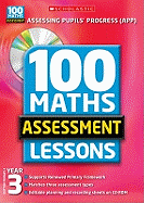 100 Maths Assessment Lessons: Year 3