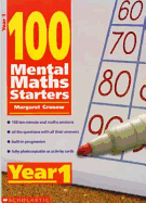 100 Mental Maths Starters Year 1