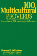 100 Multicultural Proverbs: Inspirational Affirmations for Educators