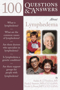 100 Questions & Answers about Lymphedema