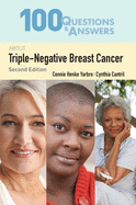 100 Questions & Answers about Triple-Negative Breast Cancer