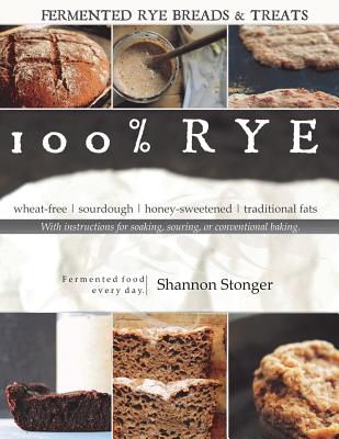 100% Rye - Stonger, Shannon