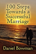 100 Steps Towards a Successful Marriage